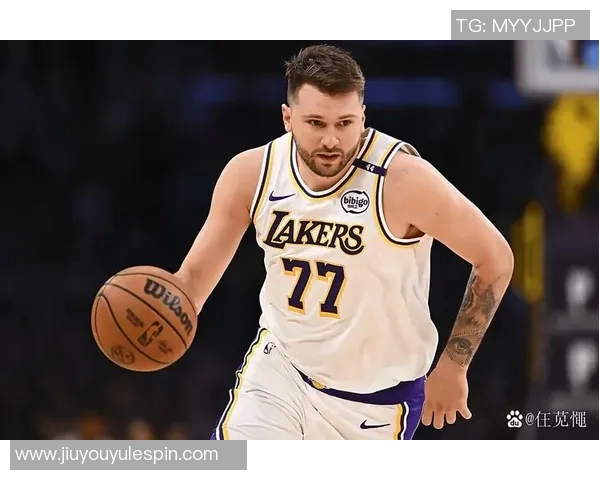 东契奇赞范德彪专注投篮提升信心其他表现同样不可或缺